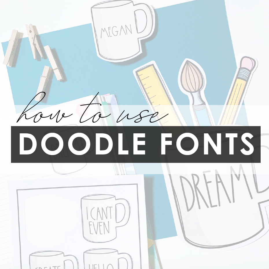 How to Use Doodle Fonts