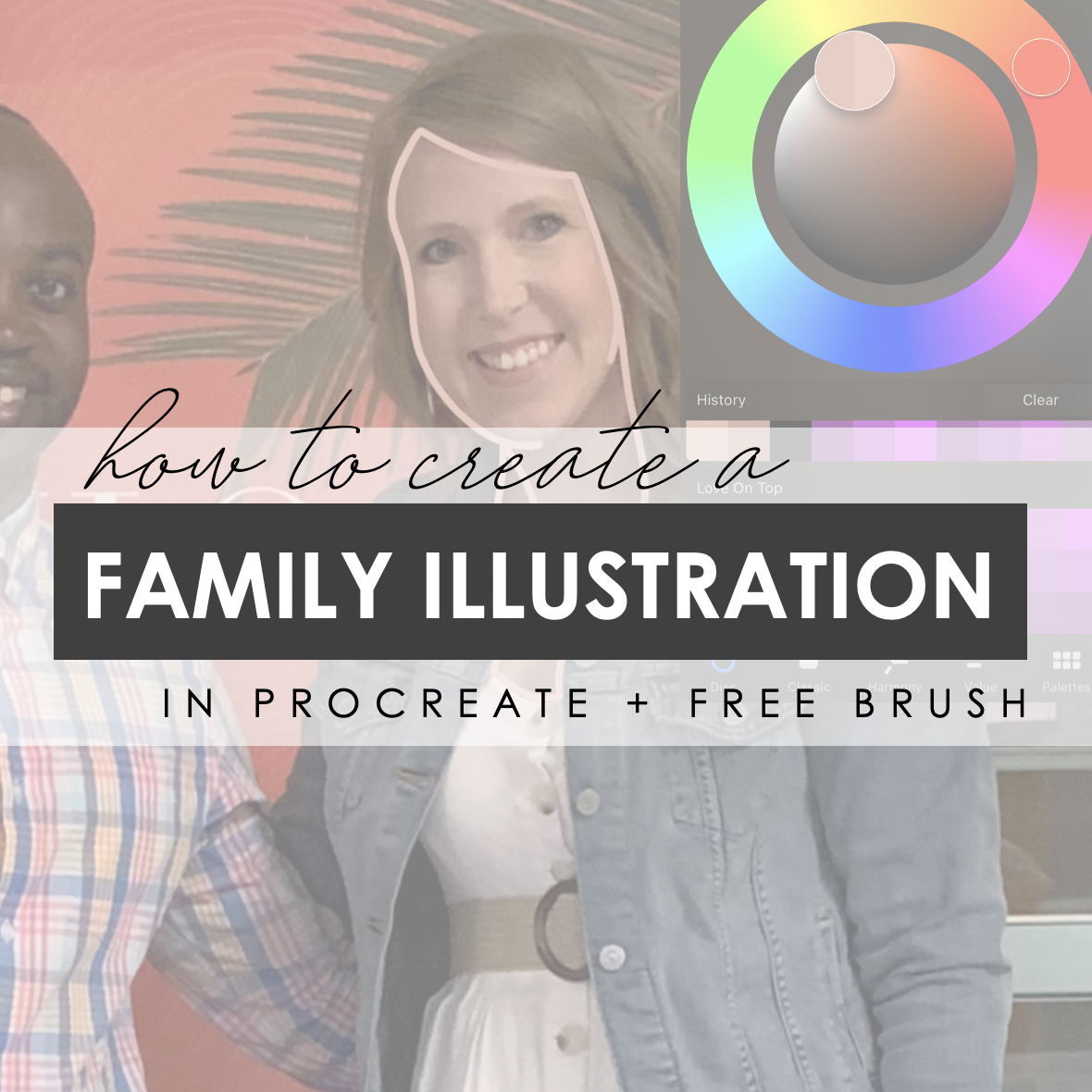 How to Create a Family Photo Illustration in Procreate